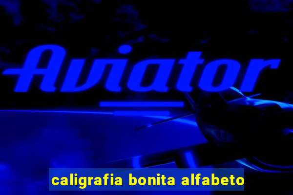 caligrafia bonita alfabeto